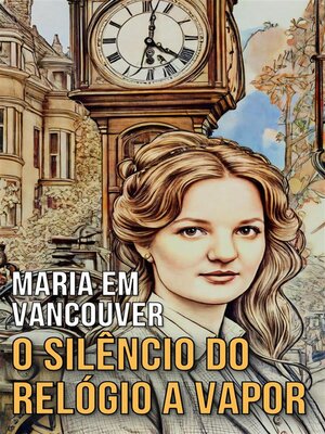 cover image of Maria em Vancouver
